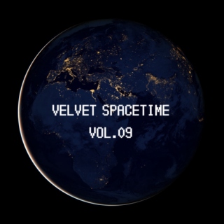 Velvet Spacetime Vol.9