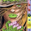 Filthy Acts at a Reasonable Price - A(n unfinished) Steel Ball Run-themed playist