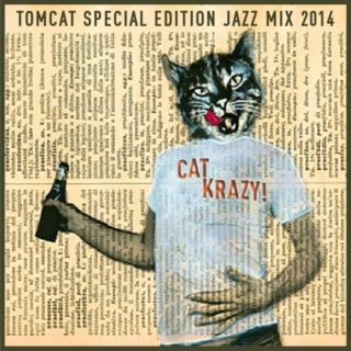 TomCat Special Edition Jazz Mix: Cat Krazy!