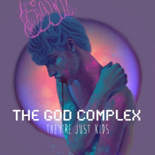 the god complex