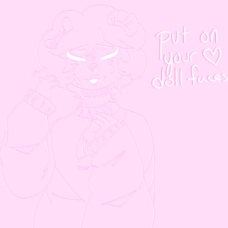 ✦ put on your doll faces! ✦