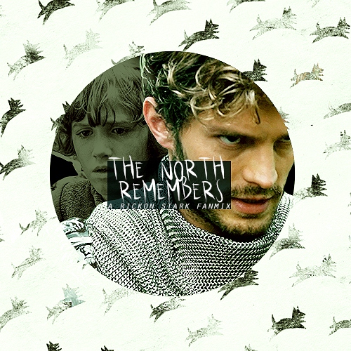 ♕THE NORTH REMEMBERS♕