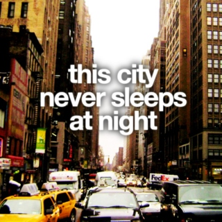 this city never sleeps at night