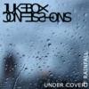 Jukebox Confessions - Under Cover of Rainfall