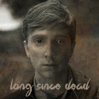 Long since dead