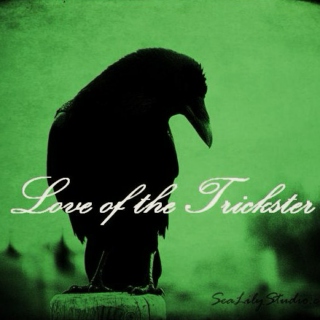 Love of the Trickster
