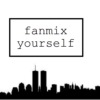 fanmix yourself 