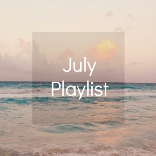 july playlist