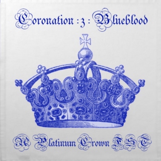 Coronation - Blueblood