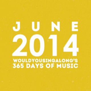 365 days of music: june 2014