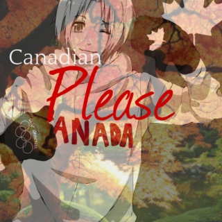 Canadian Please(An APH Canada Fanmix)