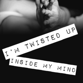 i'm twisted up.