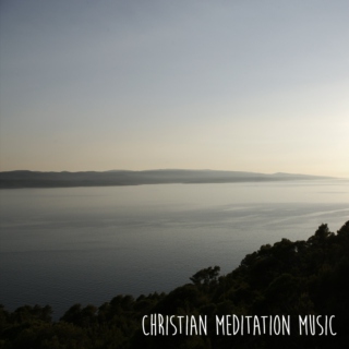 Christian meditation music