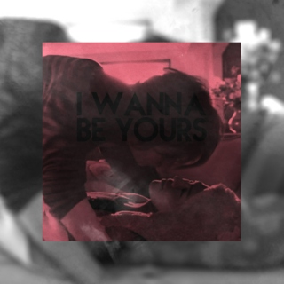 I Wanna Be Yours