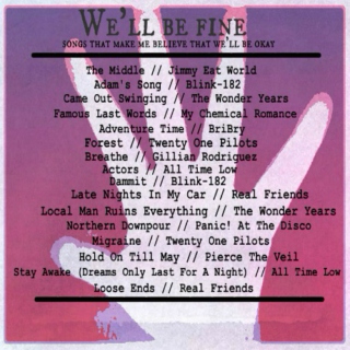 we'll be fine