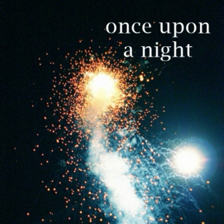once upon a night