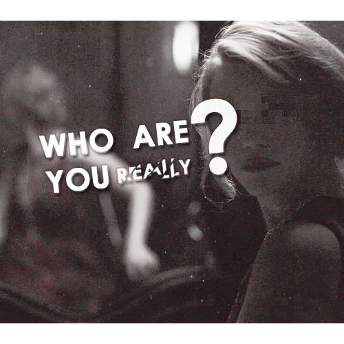 Who Are You Really?