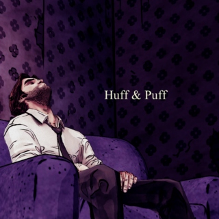 |Huff & Puff|