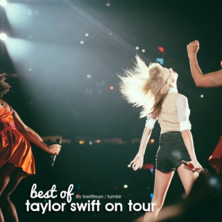best of taylor swift on tour