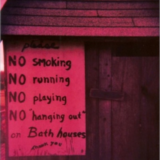 Smoking/Running/Playing/"Hanging Out"