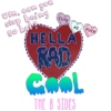 Hella Rad: The B Sides