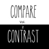 Compare / Contrast Vol. 2