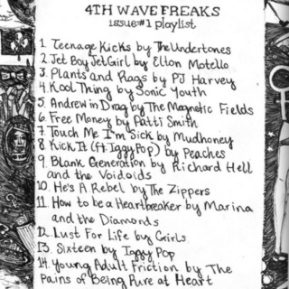 Fourth Wave Freaks Issue #1 playlist