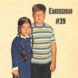 Emission #39: One For The Kids
