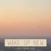 Wake Up New: Good Morning 2013