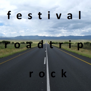 Festival Roadtrip - Rock