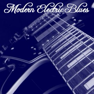 Modern Electric Blues