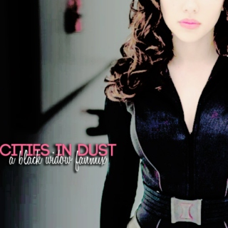 Cities in Dust//A Black Widow Mix