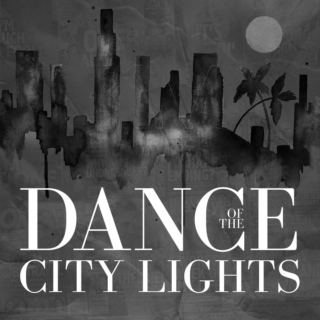 Dance Of The City Lights