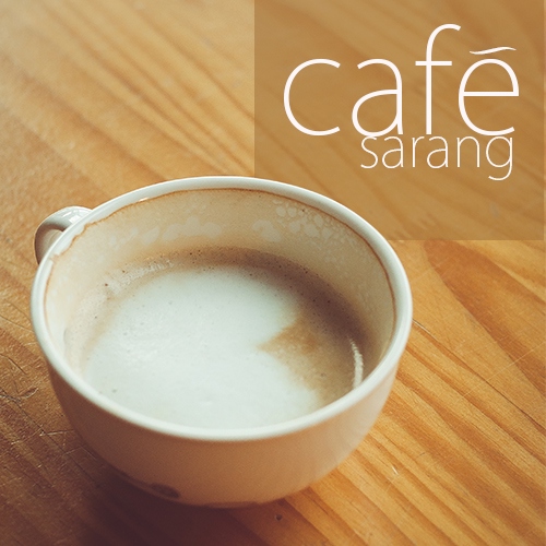 Cafe Sarang