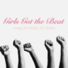 Girls Got the Beat