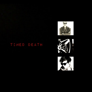 Timed Death