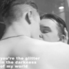 you’re the glitter in the darkness of my world