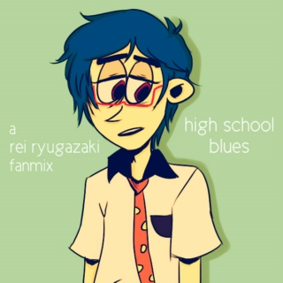 high school blues