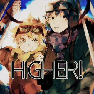 Higher!