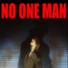 NO ONE MAN
