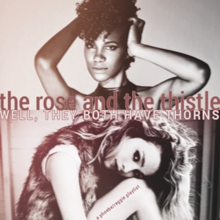 the rose and the thistle