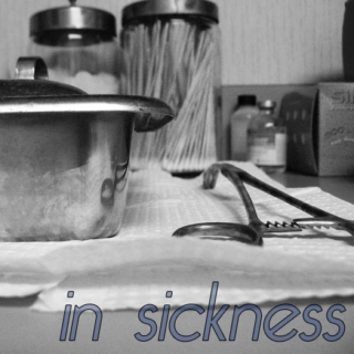 in sickness