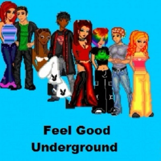 Feel Good Underground