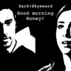 Dark!SkyeWard - Good morning honey!