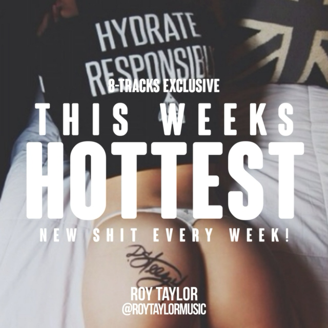 This Weeks Hottest [7.26.14]