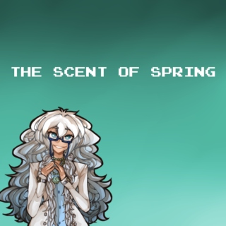 the scent of spring