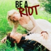 be a riot