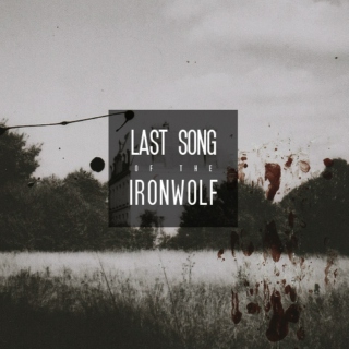 last song of the iron wolf