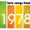 Great Love Songs from 1978