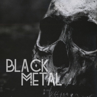 Black metal.